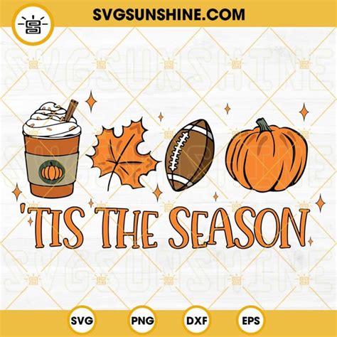 Tis The Season Fall svg dxf eps png Files for Cutting Machines Etsy