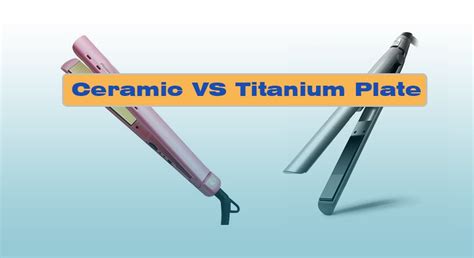 Titanium Plate Vs Ceramic