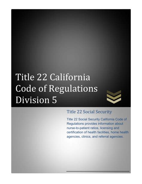Understanding Title 22 California Code of Regulations Compliance