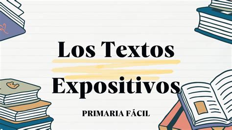 Ejemplos De Textos Expositivos Cortos Para Niños De Primaria Hábitos