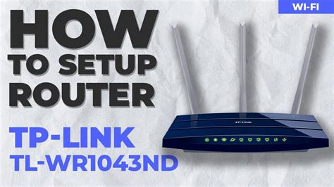 reflashing TPLINK TLWR1043ND router with OpenWRT Namran Hussin