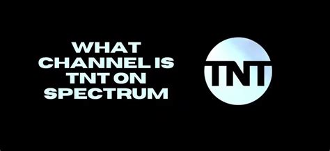 tnt channel on spectrum