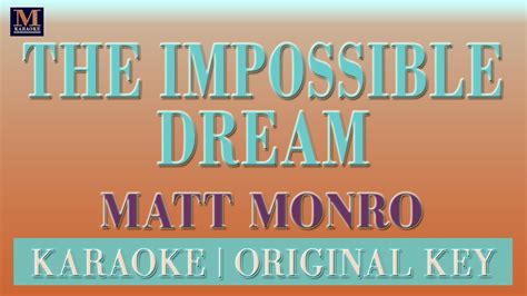 to dream the impossible dream karaoke