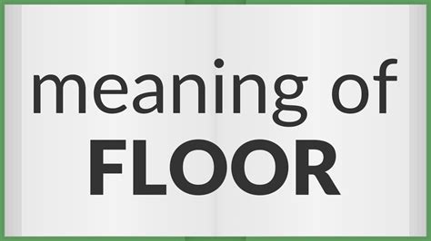 to floor meaning