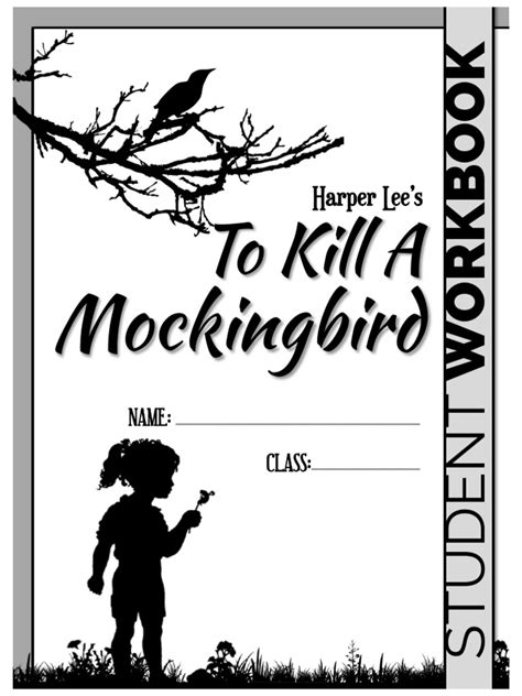 To Kill A Mockingbird Student Workbook