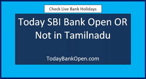 today bank open or not in tamilnadu