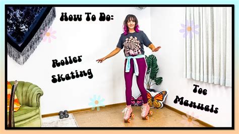 Toe Manuals Roller Skating