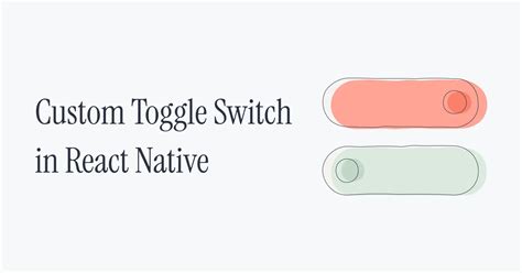 Toggle Switch In React Native