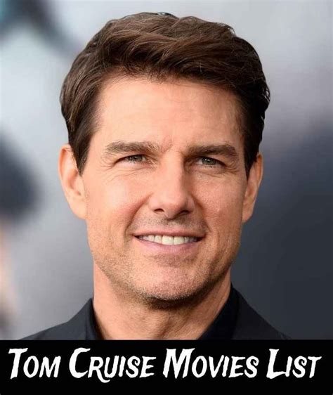 tom cruise movies list 2023