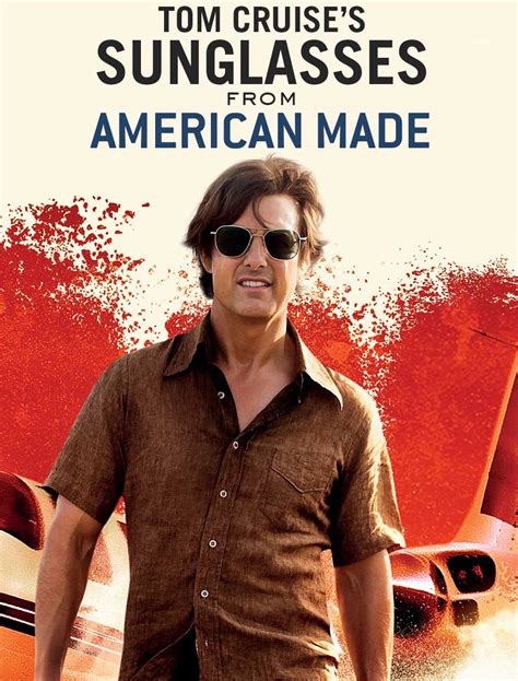 tom cruise sunglasses in american made