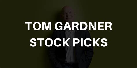 tom gardner stock picks