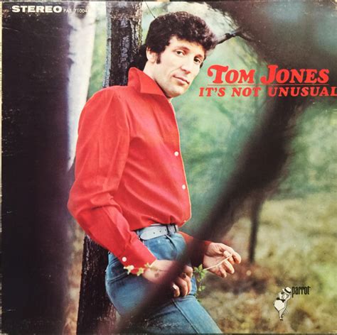 tom jones it's not unusual song