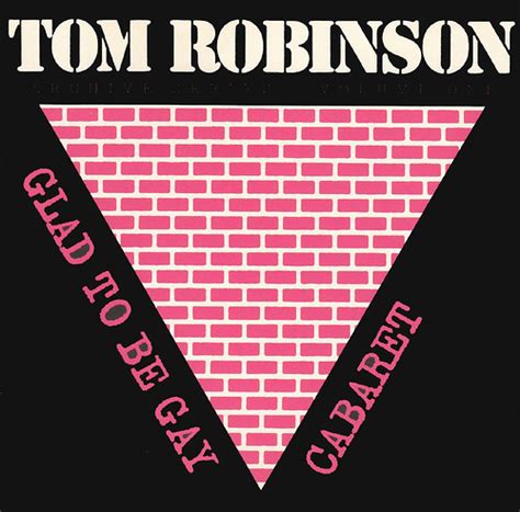tom robinson glad to be gay lyrics