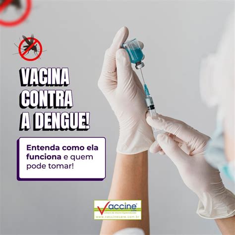 tomar a vacina da dengue
