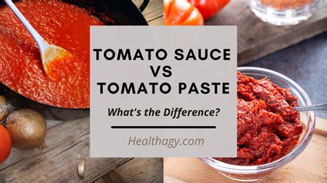 Tomato Sauce And Tomato Paste Difference