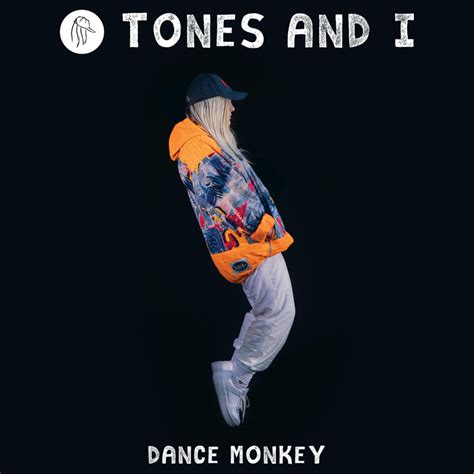 tones and i dance monkey lyrics