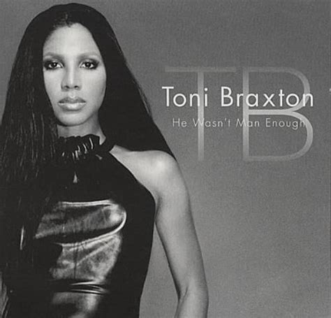 toni braxton he wasn't man enough cover