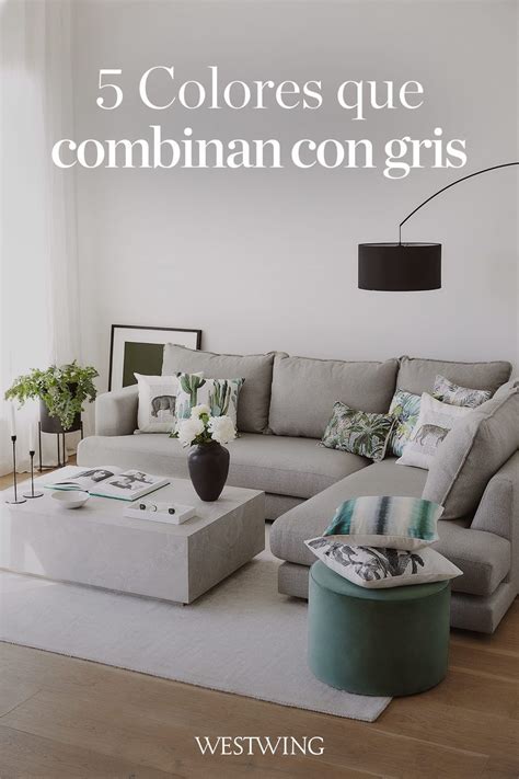 Tonos Que Combinan Con Gris