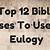 top 12 bible verses to use in a eulogy christianquotes info