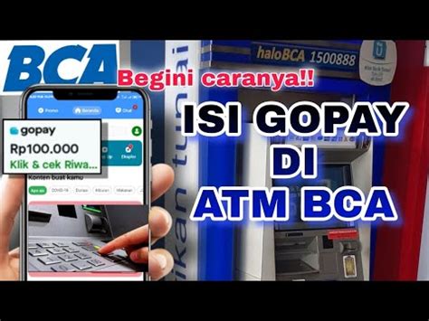 Top Up Gopay ATM BCA: Cara Mudah dan Cepat Meningkatkan Saldo Gopay Melalui ATM BCA
