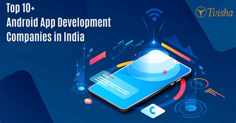 These Top 10 Android Development Companies In India Recomended Post