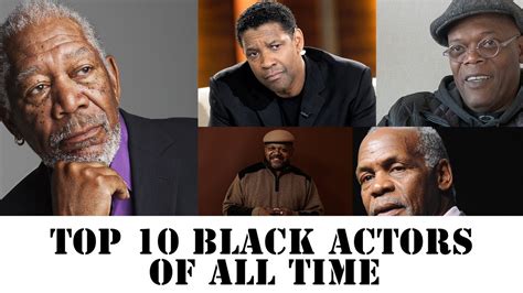 top 10 black actors of all time