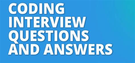 top 10 coding interview questions