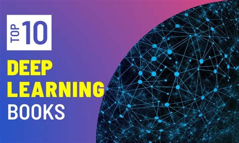 Top 10 Deep Learning Books
