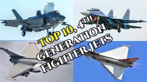 top 10 fourth generation fighter jets