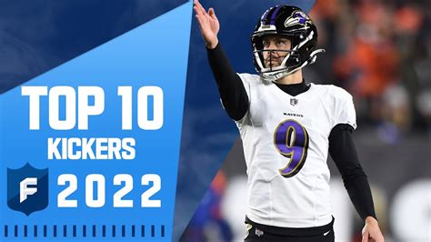 top 10 kickers 2022