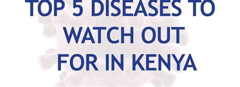 top 10 killer diseases in kenya