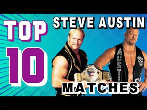 top 10 steve austin matches