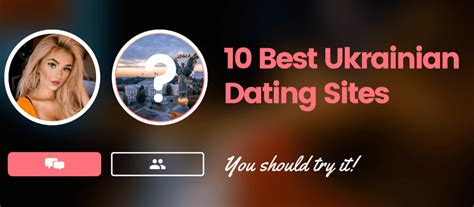 top 10 ukraine dating sites