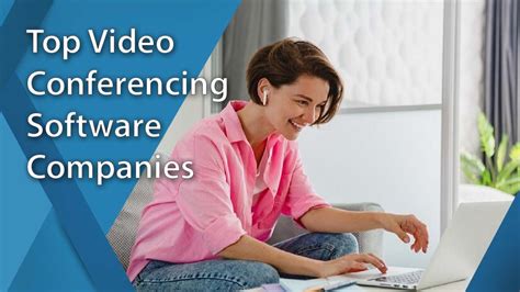 top 10 video conferencing companies