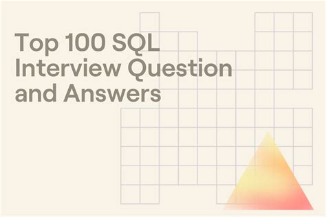 top 100 sql interview questions and answers