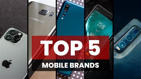 Top 5 Mobile Brands
