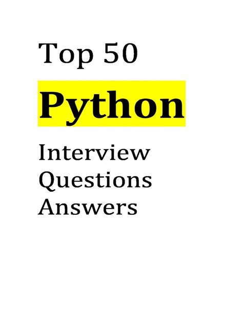 top 50 python interview questions and answers