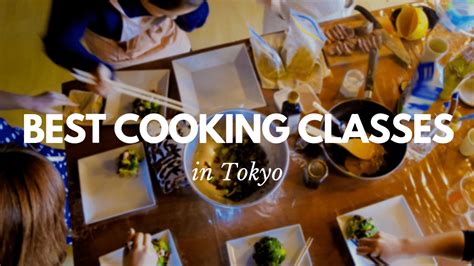 top cooking classes providers in tokyo