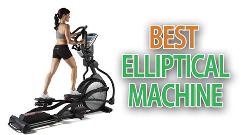 top elliptical machines 2018