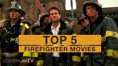 top firefighter movies with comedy
