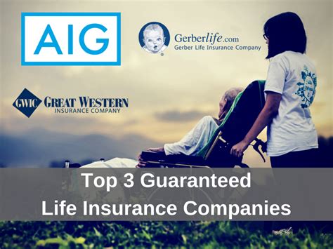 top guaranteed issue life insurance companies