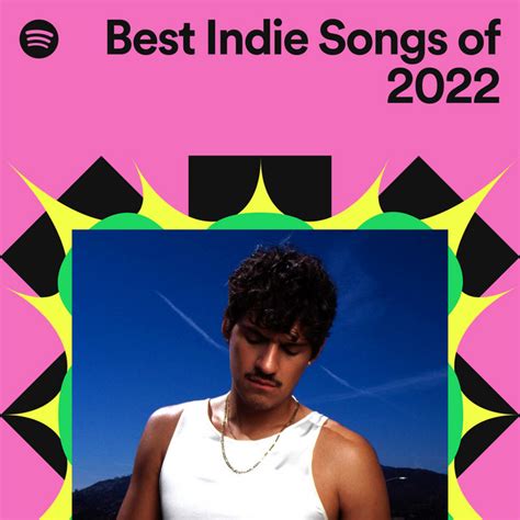 top indie songs 2022