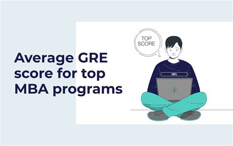 top mba programs gre scores