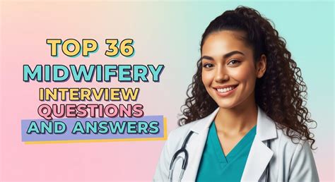 Top Nursing And Midwifery Interview Questions And Answers