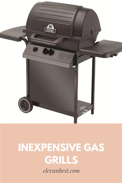 Top Rated Affordable Gas Grills
