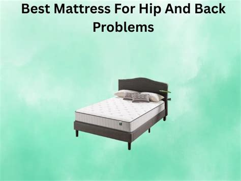 Top Rated Mattress For Back Problems