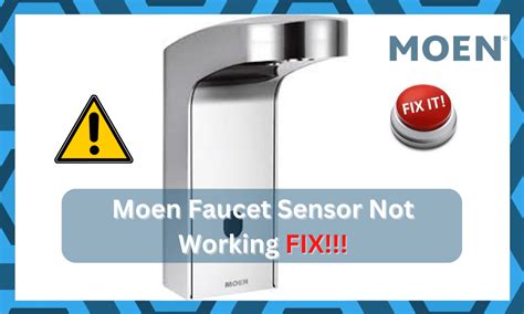 Top Sensor On Moen Faucet Not Working
