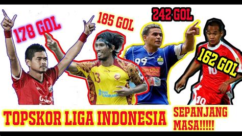 top skor liga indonesia sepanjang masa