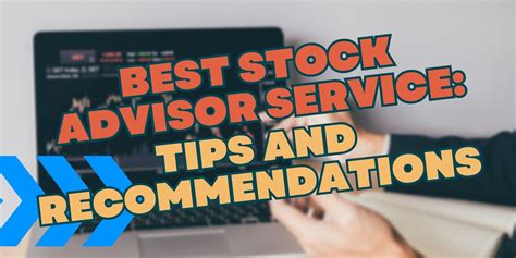 Top Stock Advisor Services