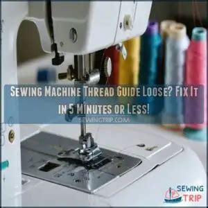 Top Thread On Sewing Machine Loose